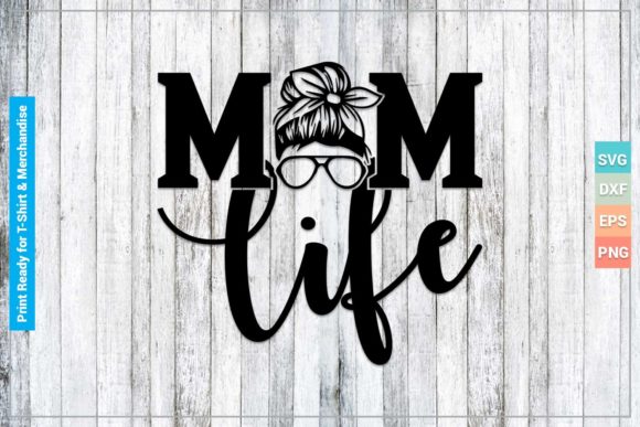 Download Mom Life SVG Cricut Files - Cut files Collection