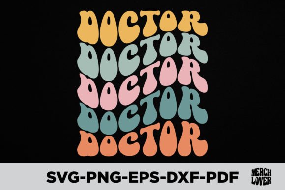 Download Groovy Retro Wavy Doctor T-Shirt Design - Groovy retro wavy Collection