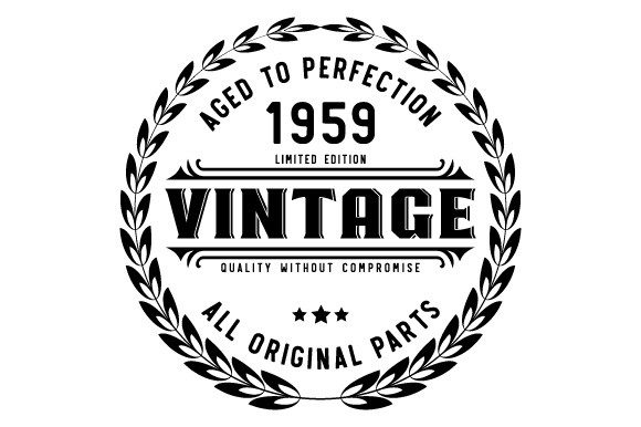 Download Vintage 1959 Aged to Perfection SVG EPS - 1959 Collection